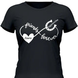 Friends Forever - Customizable T-Shirt