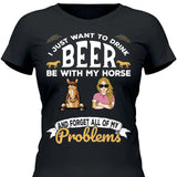 I just want to drink beer - Customizable T-Shirt