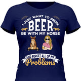 I just want to drink beer - Customizable T-Shirt