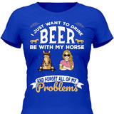 I just want to drink beer - Customizable T-Shirt