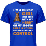 I’m a horse girl - Customizable T-Shirt