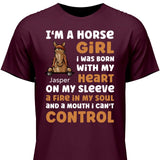 I’m a horse girl - Customizable T-Shirt