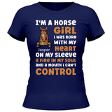 I’m a horse girl - Customizable T-Shirt