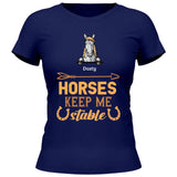 Hoses keep me stable - Customizable T-Shirt