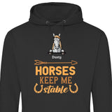 Hoses keep me stable - Customizable Hoodie