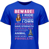 Beware - Customizable T-Shirt