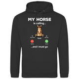 My Horse Is Calling - Customizable Hoodie