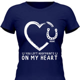 Hoofprints On My Heart - Customizable T-Shirt