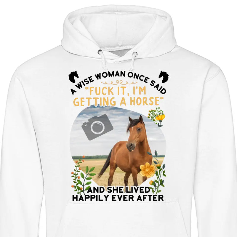 A wise Woman Photo Upload - Personalized Hoodie