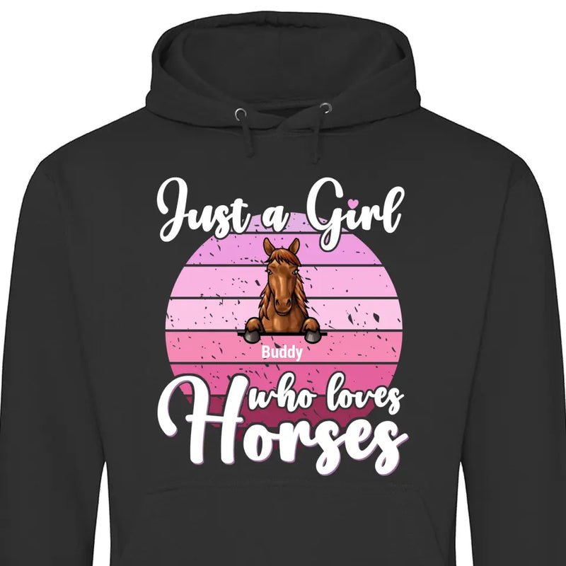 Just a girl who loves horses Personalized Hoodie Gallupa