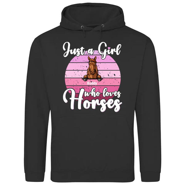 Just a girl who loves horses - Personalized Hoodie