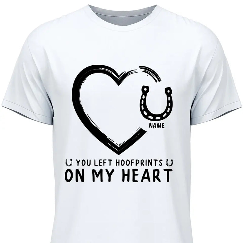 Hoofprints On My Heart - Personalized Tshirt