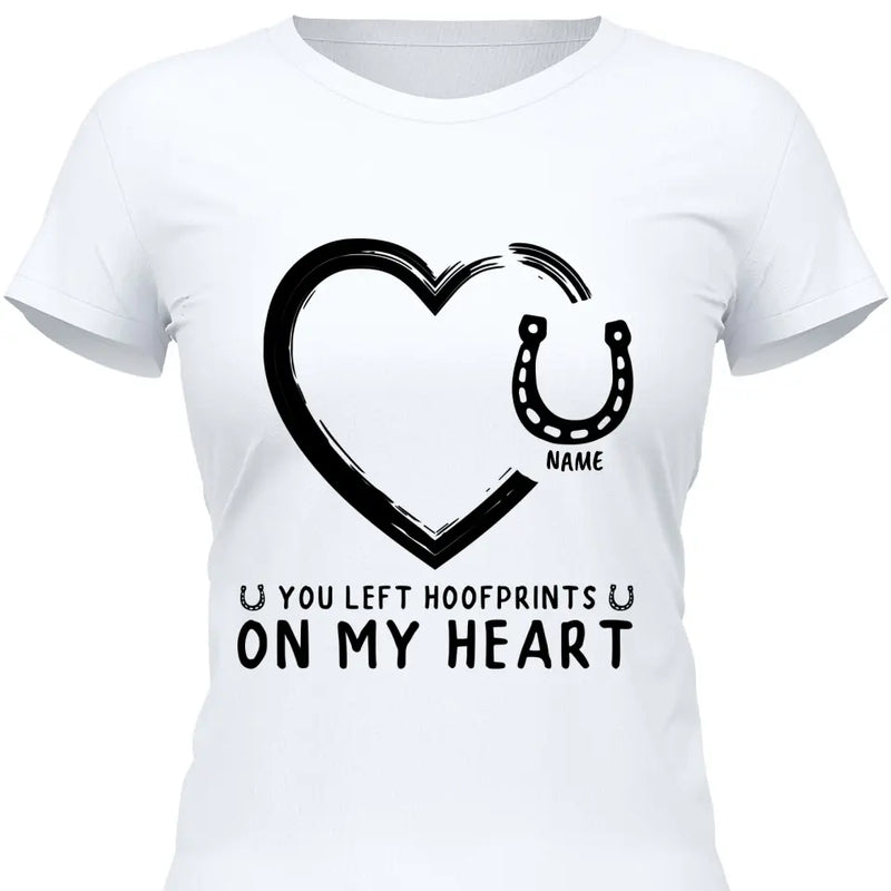 Hoofprints On My Heart - Personalized Tshirt