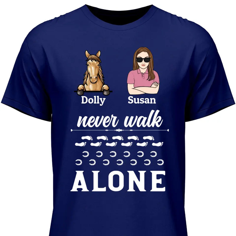 Never Walk Alone - Personalized Tshirt