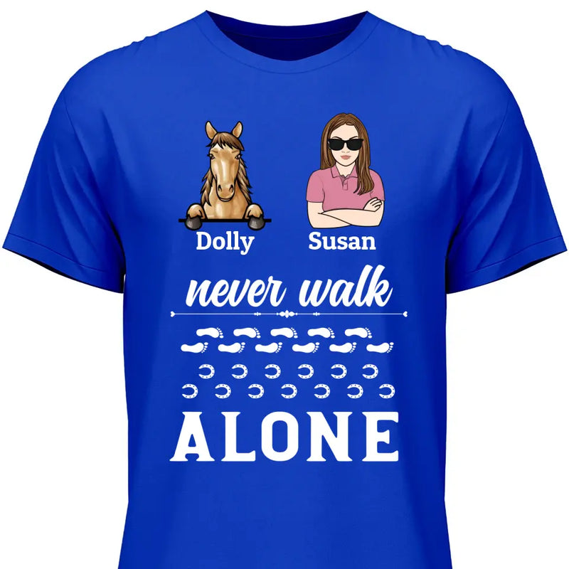 Never Walk Alone - Personalized Tshirt