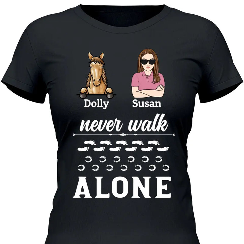 Never Walk Alone - Personalized Tshirt