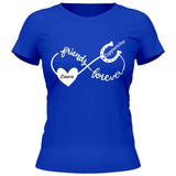 Friends Forever - Personalized Tshirt