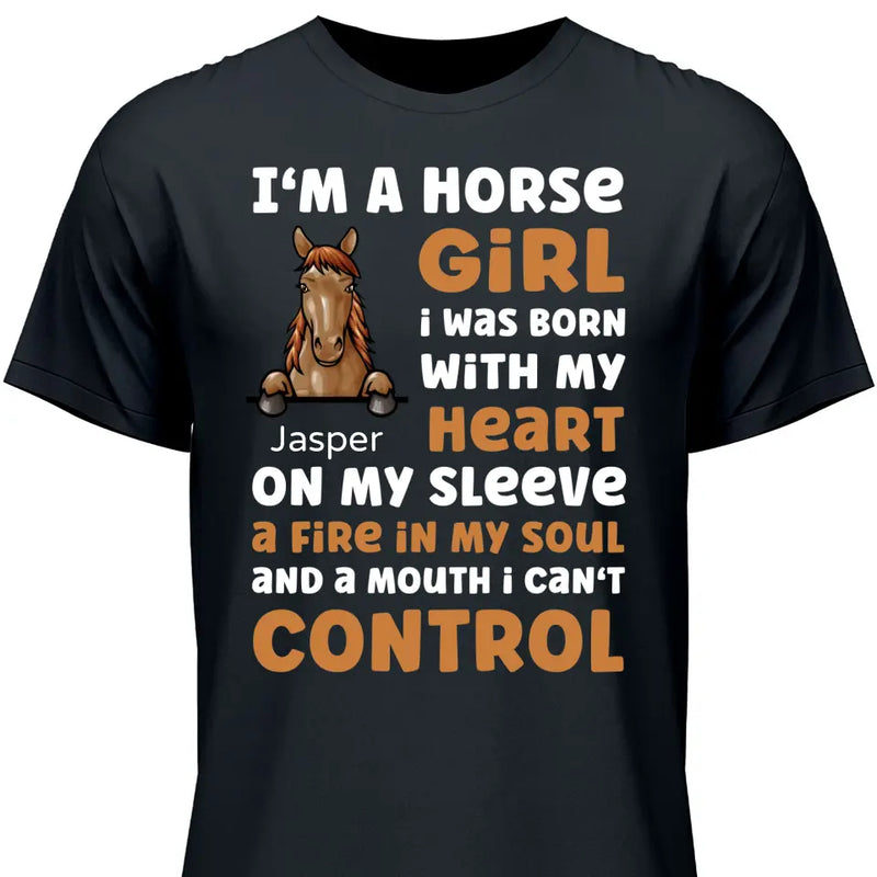 I’m a horse girl - Personalized Tshirt